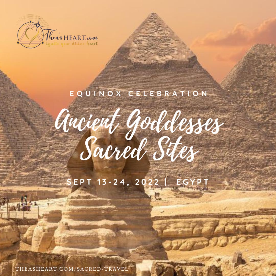 Starseed Egypt Adventure 2022 — Equinox Celebration - Thea's Heart Starseed Egypt Adventure 2022 with Althea Provost — spiritual immersion along the Nile with private access to ancient initiation temples and the Great Pyramid.