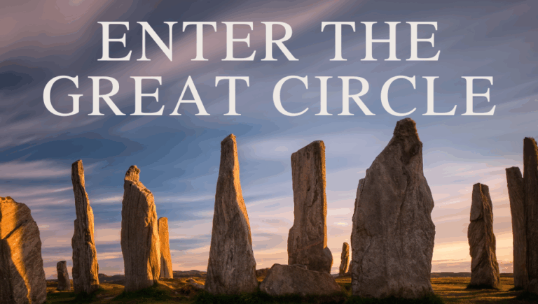 Enter the Great Circle