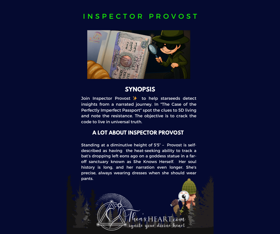 Inspector Provost — Case File #003 — Perfectly Imperfect Passport — Althea Provost - Thea's Heart Cartoon illustration of Inspector Provost holding a magnifying glass, with a passport and croissant in the background, alongside text introducing her mystical detective journey.